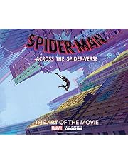 Spider-Man: Across the Spider-Verse: The Art of the Movie