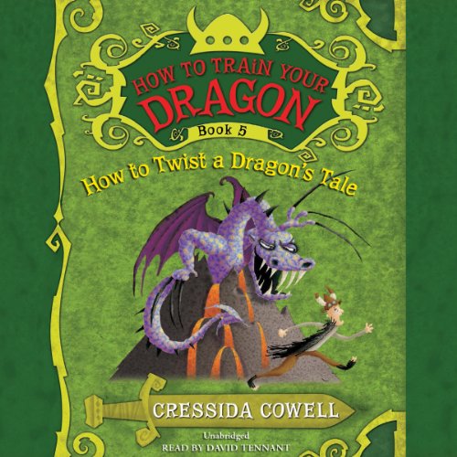 How to Twist a Dragon's Tale Audiolibro Por Cressida Cowell arte de portada
