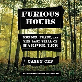 Furious Hours Audiolibro Por Casey Cep arte de portada