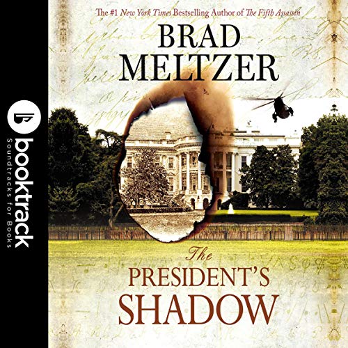 The President's Shadow: Booktrack Edition Audiolibro Por Brad Meltzer arte de portada