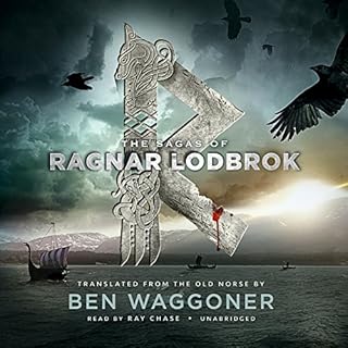 The Sagas of Ragnar Lodbrok Audiolibro Por Ben Waggoner - Translator arte de portada