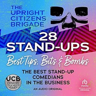 28 Stand-ups Audiobook By Upright Citizens Brigade cover art