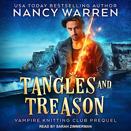 Tangles and Treason Audiobook By Nancy Warren cover art