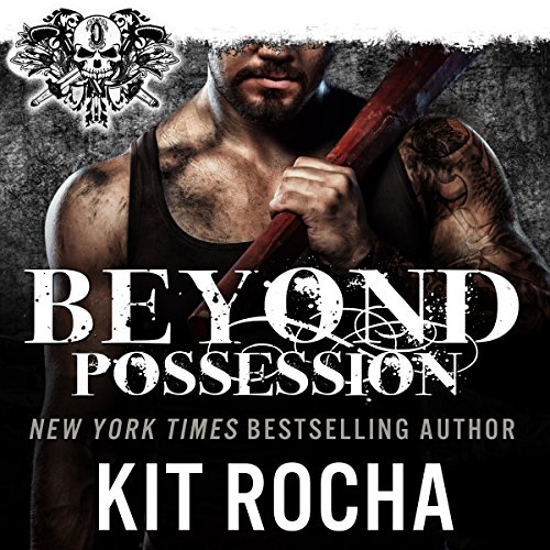 Beyond Possession Audiobook By Kit Rocha cover art