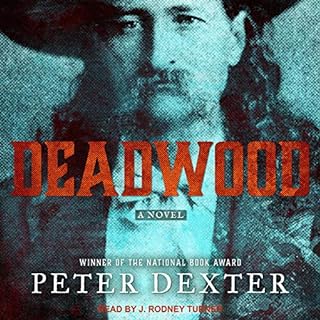 Deadwood Audiolibro Por Peter Dexter arte de portada