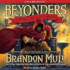 A World Without Heroes Audiolibro Por Brandon Mull arte de portada