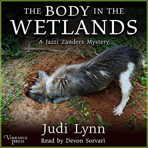 The Body in the Wetlands Audiolibro Por Judi Lynn arte de portada