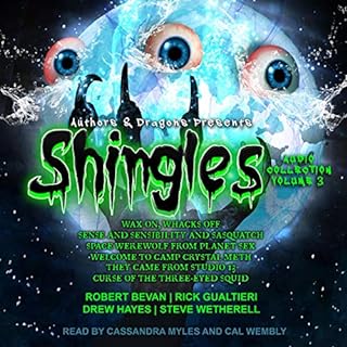 Shingles Audio Collection, Volume 3 Audiolibro Por Robert Bevan, Steve Wetherell, Drew Hayes, Rick Gualtieri, Authors and Dra