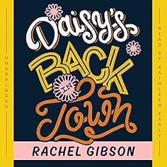 Daisy's Back in Town Audiobook By Rachel Gibson cover art