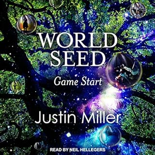 World Seed: Game Start Audiobook By Justin Miller cover art