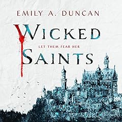 Wicked Saints: A Novel cover art