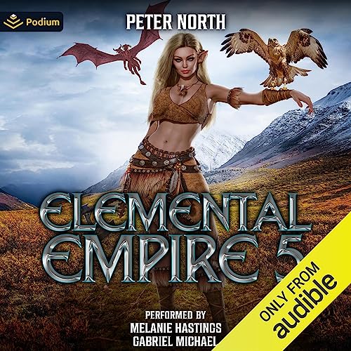 Elemental Empire 5 Audiobook By Peter North cover art