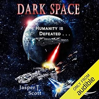 Dark Space Audiobook By Jasper T. Scott cover art
