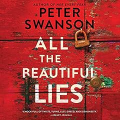 All the Beautiful Lies Audiolibro Por Peter Swanson arte de portada
