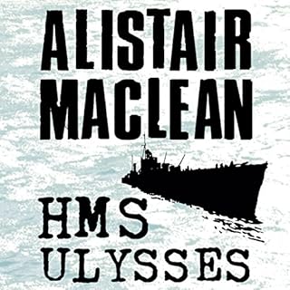 HMS Ulysses Audiolibro Por Alistair MacLean arte de portada