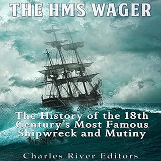 The HMS Wager Audiolibro Por Charles River Editors arte de portada