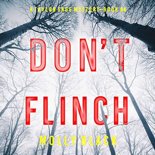 Don&rsquo;t Flinch Audiolibro Por Molly Black arte de portada