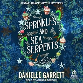 Sprinkles and Sea Serpents Audiolibro Por Danielle Garrett arte de portada