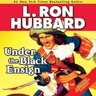 Under the Black Ensign Audiolibro Por L. Ron Hubbard arte de portada