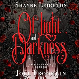 Of Light and Darkness Audiolibro Por Shayne Leighton arte de portada