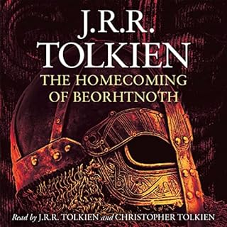 The Homecoming of Beorhtnoth Audiobook By J. R. R. Tolkien cover art