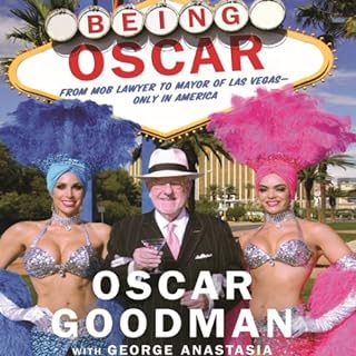 Being Oscar Audiolibro Por Oscar Goodman, George Anastasia arte de portada