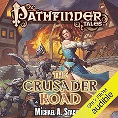 The Crusader Road Audiolibro Por Michael A. Stackpole arte de portada