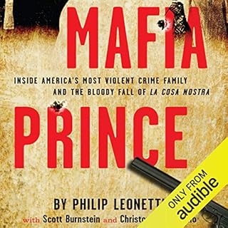 Mafia Prince Audiolibro Por Phillip Leonetti, Scott Burnstein, Christopher Graziano arte de portada