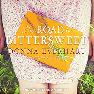 The Road to Bittersweet Audiolibro Por Donna Everhart arte de portada