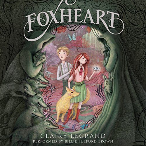 Foxheart Audiolivro Por Claire Legrand capa