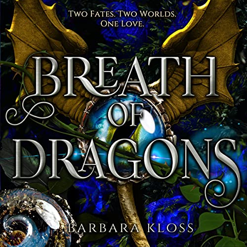 Breath of Dragons Audiobook By Barbara Kloss cover art