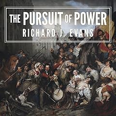 The Pursuit of Power Audiolibro Por Richard J. Evans arte de portada