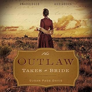 The Outlaw Takes a Bride Audiolibro Por Susan Page Davis arte de portada