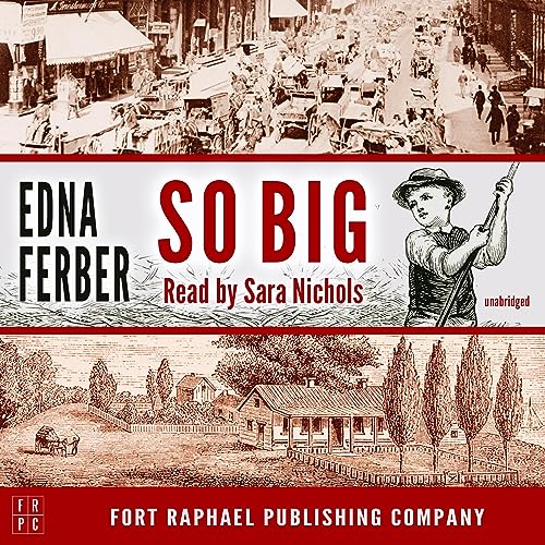 So Big Audiolibro Por Edna Ferber arte de portada