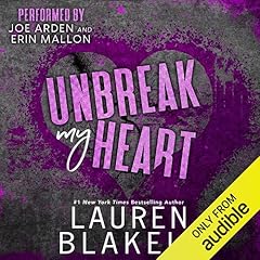 Unbreak My Heart Audiolibro Por Lauren Blakely arte de portada