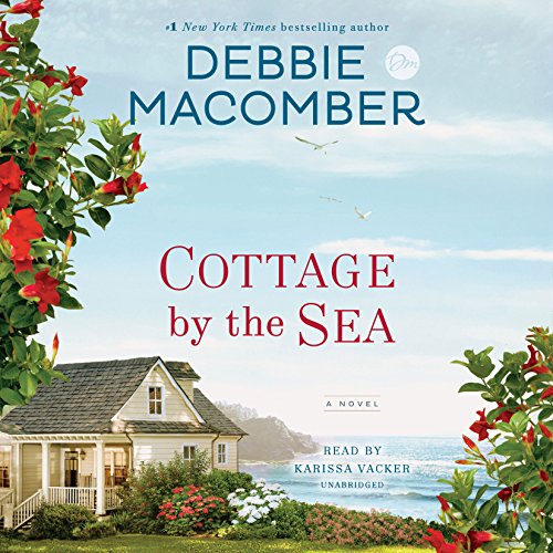 Cottage by the Sea Audiobook By Debbie Macomber cover art