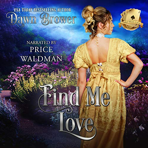 Find Me Love Audiolibro Por Dawn Brower arte de portada