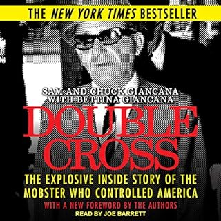 Double Cross Audiolibro Por Sam Giancana, Chuck Giancana, Tim Newark - foreword, Bettina Giancana - contributor arte de porta