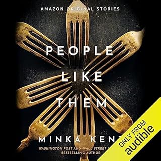 People Like Them Audiobook By Minka Kent cover art