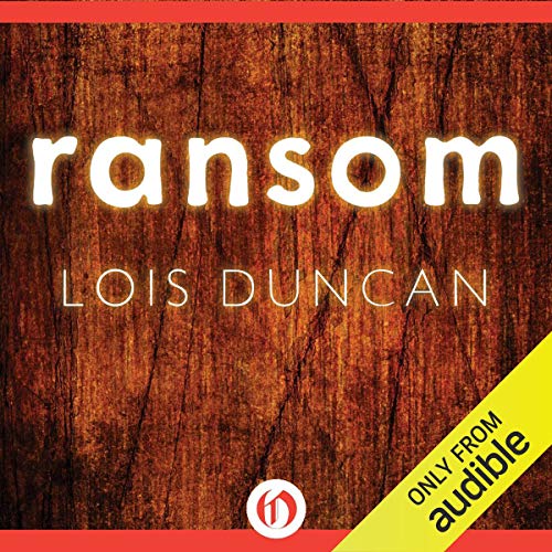 Ransom Audiolibro Por Lois Duncan arte de portada