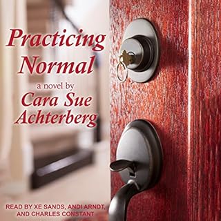 Practicing Normal Audiobook By Cara Sue Achterberg cover art