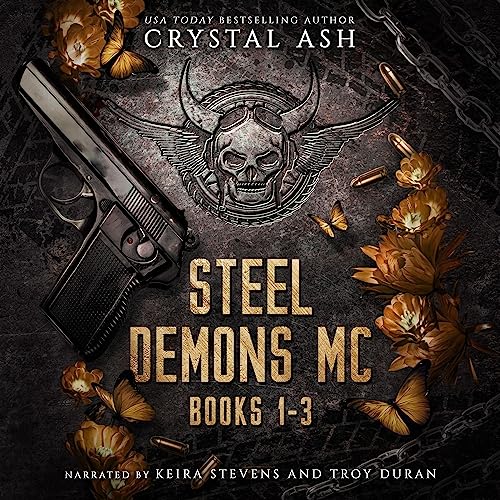 Steel Demons MC: Books 1-3 Audiolibro Por Crystal Ash arte de portada