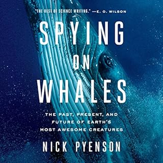 Spying on Whales Audiolibro Por Nick Pyenson arte de portada