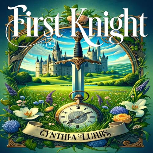 First Knight Audiolibro Por Cynthia Luhrs arte de portada