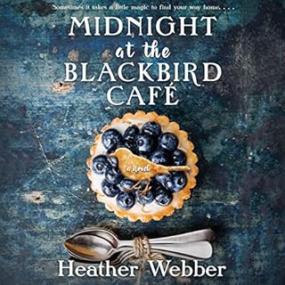 Midnight at the Blackbird Cafe Audiolibro Por Heather Webber arte de portada