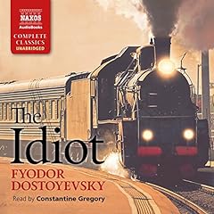 The Idiot Audiolibro Por Fyodor Dostoyevsky arte de portada