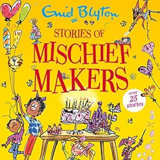 Stories of Mischief Makers Audiolibro Por Enid Blyton arte de portada