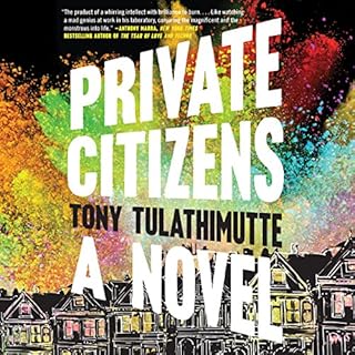 Private Citizens Audiolibro Por Tony Tulathimutte arte de portada