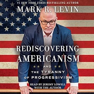 Rediscovering Americanism Audiolibro Por Mark R. Levin arte de portada