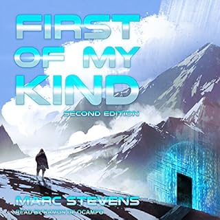 First of My Kind, 2nd Edition Audiobook By Marc Stevens cover art